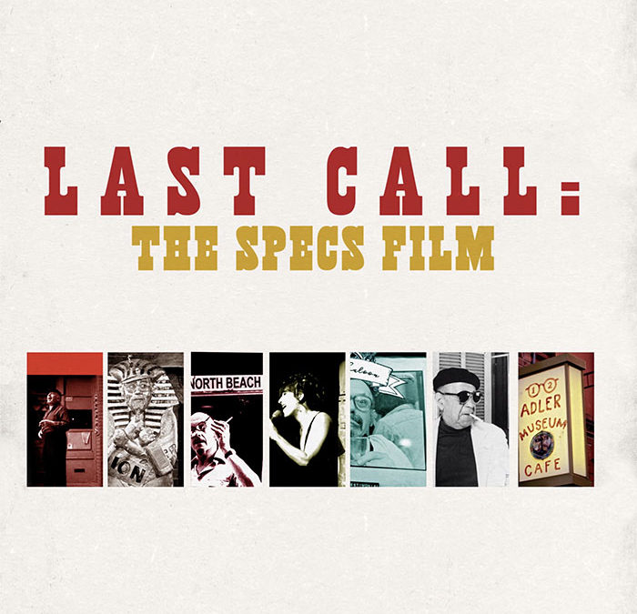 Last Call: The Specs Film